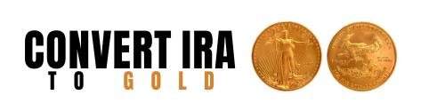 Convert IRA to Gold
